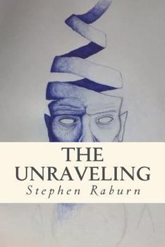 Paperback The Unraveling... and Other Stories Book