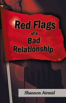 Paperback Red Flags of a Bad Relationship Book