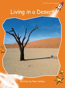 Living in a Desert - Book  of the Red Rocket Readers