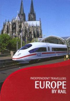 Paperback Independent Travellers Europe by Rail: The Inter-Railer's and Eurailer's Guide Book