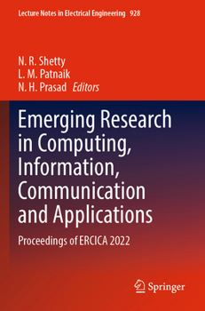 Paperback Emerging Research in Computing, Information, Communication and Applications: Proceedings of Ercica 2022 Book