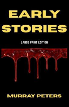 Paperback Early Stories: Large Print Edition Book