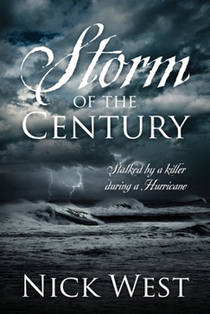 Paperback Storm of the Century: Stalked by a Killer During a Hurricane Book