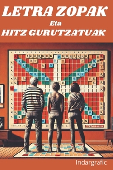 Paperback Letra zopak.: Helduentzat, maila Zaila. [Basque] Book