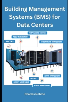 Paperback Building Management Systems (BMS) for Data Centers Book