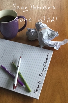 Paperback Seqribblers Gone Wild! Book