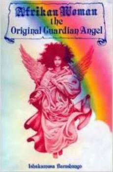 Paperback Afrikan Woman the Original Guardian Angel Paperback Book