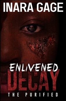 Paperback Enlivened Decay Book