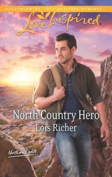 North Country Hero - Book #1 of the Northern Lights