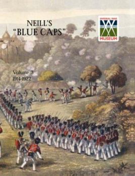 Paperback Neill's 'Blue Caps' Vol 3 1914 - 1922 Book