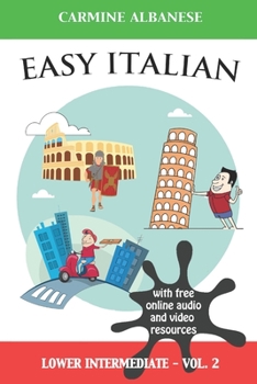 Paperback Easy Italian: Lower Intermediate Level - Vol. 2 Book