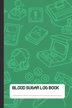 Blood Sugar Log Book: Daily Glucose Tracker for Gaming Boys and Girls