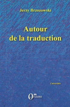 Paperback Autour de la traduction [French] Book