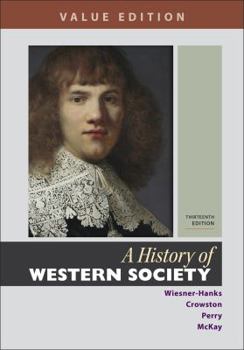 Paperback A History of Western Society, Value Edition, Combined Volume Book