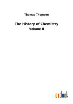 Paperback The History of Chemistry Book