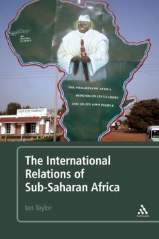 Paperback The International Relations of Sub-Saharan Africa Book