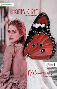 Paperback Agnes Grey and Metamorphosis Book