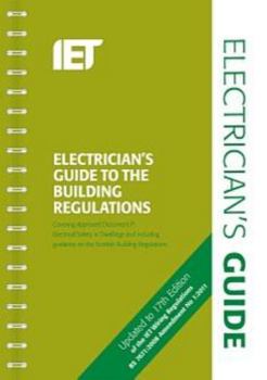 Spiral-bound Electrician's Guide to the Building Regulations Book