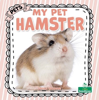 My Pet Hamster (Pets)
