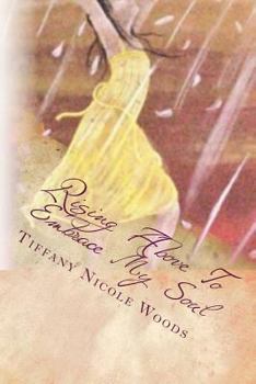 Rising Above To Embrace My Soul: from tragedy to triumph
