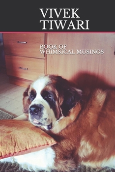 Paperback Book Of Whimsical Musings Book