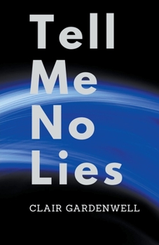 Paperback Tell Me No Lies Book