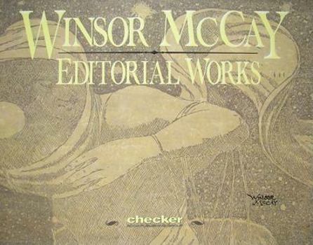 Hardcover Winsor McCay: The Editorial Works Volume 1 Book