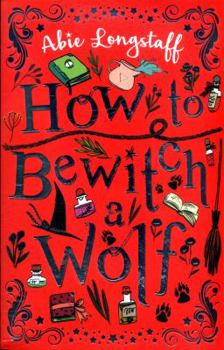 Paperback How to Bewitch a Wolf Book