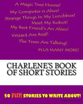 Paperback Charlene's Book Of Short Stories Book