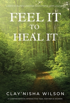 Hardcover Feel It To Heal It Book