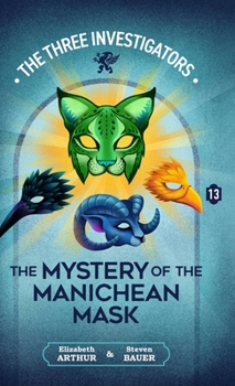 Hardcover The Mystery of the Manichean Mask Book