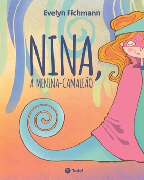 Paperback Nina, a menina-camaleão [Portuguese] Book