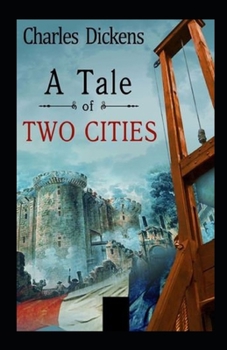 Paperback A Tale of Two Cities Illustrated Book