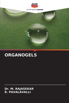 Organogels (French Edition)