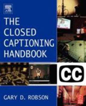 Paperback Closed Captioning Handbook Book