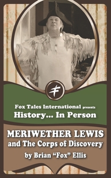 Paperback Meriwether Lewis and the Corps of Discovery Book