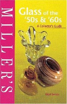 Paperback Miller's Glass of the '50s & '60s: A Collector's Guide Book