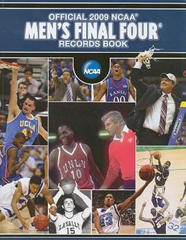 Official 2009 NCAA Men's Final Four Records Book (Ncaa Mens Final Four Tournament Records)