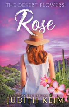 Paperback The Desert Flowers - Rose Book