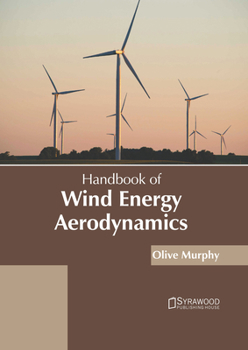 Hardcover Handbook of Wind Energy Aerodynamics Book
