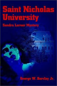 Paperback Saint Nicholas University: Sandra Lerner Mystery Book
