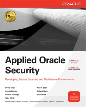 Paperback Applied Oracle Security: Developing Secure Database and Middleware Environments Book