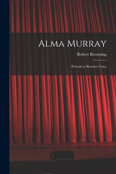 Alma Murray: Portrait as Beatrice Cenci