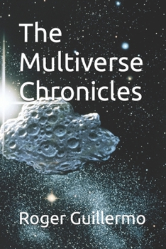 Paperback The Multiverse Chronicles Book