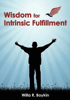 Wisdom for Intrinsic Fulfillment