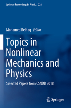 Paperback Topics in Nonlinear Mechanics and Physics: Selected Papers from Csndd 2018 Book