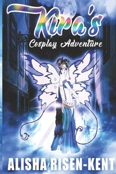 Paperback Kira's Cosplay Adventure Book