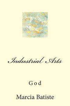 Paperback Industrial Arts: God Book