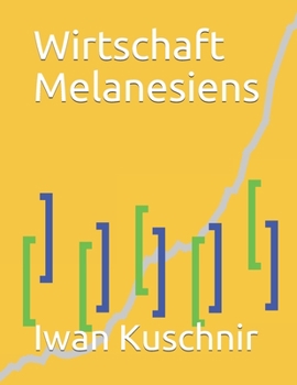 Paperback Wirtschaft Melanesiens [German] Book