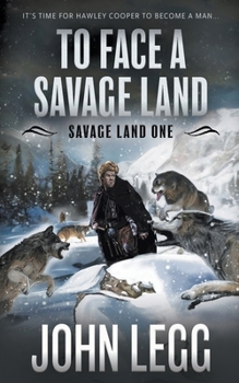 To Face a Savage Land